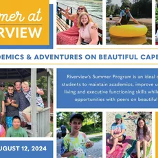 Summer at Riverview offers programs for three different age groups: Middle School, ages 11-15; High School, ages 14-19; and the Transition Program, GROW (Getting Ready for the Outside World) which serves ages 17-21.⁠
⁠
Whether opting for summer only or an introduction to the school year, the Middle and High School Summer Program is designed to maintain academics, build independent living skills, executive function skills, and provide social opportunities with peers. ⁠
⁠
During the summer, the Transition Program (GROW) is designed to teach vocational, independent living, and social skills while reinforcing academics. GROW students must be enrolled for the following school year in order to participate in the Summer Program.⁠
⁠
For more information and to see if your child fits the Riverview student profile visit orc-rowing.com/admissions or contact the admissions office at admissions@orc-rowing.com or by calling 508-888-0489 x206